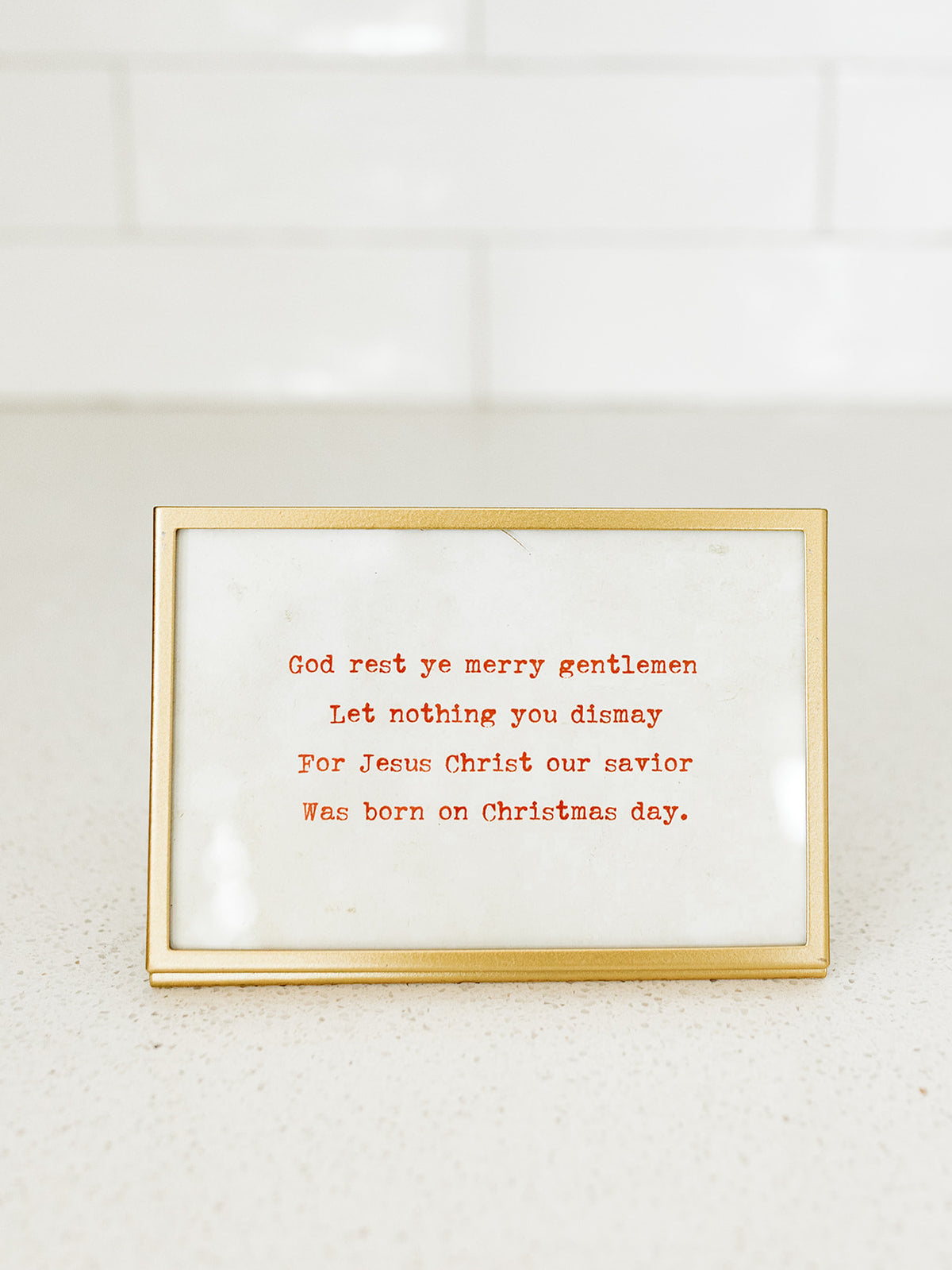 Gold Frame with Glass Saying - 4"x6" - 4 styles