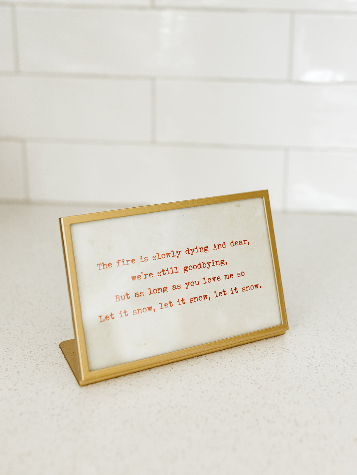 Gold Frame with Glass Saying - 4"x6" - 4 styles